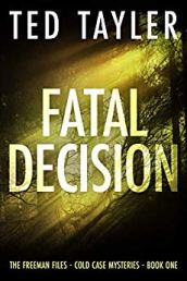 Ted Fatal Decision